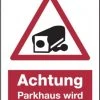 Null Hinweisschild, Achtung Parkhaus Wird Videoüberwacht, Aluminium, 300 X 200 Mm - 200x300x0.45 Mm Aluminium Geprägt